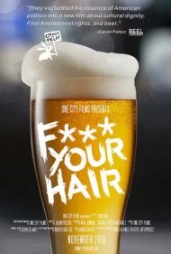 به درک با موهایت (F*** Your Hair)