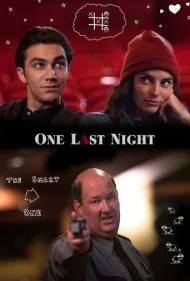 یک شب آخر (One Last Night)