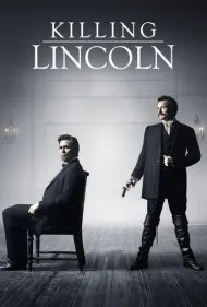 ترور لینکلن (Killing Lincoln)