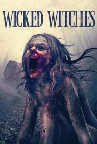 جادوگران شرور (Wicked Witches)