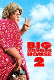 خانه مامان بزرگ ۲ (Big Momma's House 2)