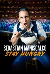 سباستین مانیسکالکو: گرسنه بمان (Sebastian Maniscalco: Stay Hungry)