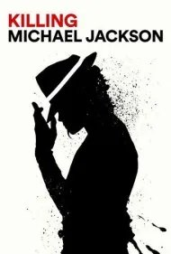 کشتن مایکل جکسون (Killing Michael Jackson)