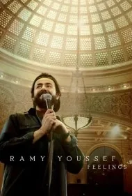 رامی یوسف: احساسات (Ramy Youssef: Feelings)