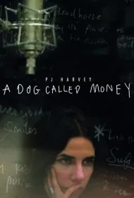 سگی به نام پول (A Dog Called Money)