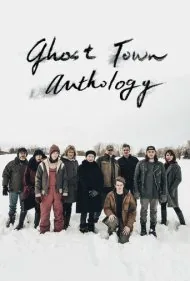 گلچین شهر ارواح (Ghost Town Anthology)