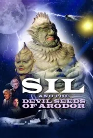 سیل و بذرهای شیطانی آرودور (Sil and the Devil Seeds of Arodor)
