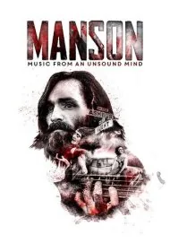 منسون: موسیقی برآمده از ذهنی ناسالم (Manson: Music from an Unsound Mind)