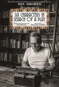 شش شخصیت در جستجوی یک نمایشنامه (Six Characters in Search of a Play)
