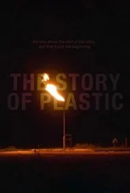 داستان پلاستیک (The Story of Plastic)