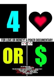 برای عشق یا پول؟ مستند پوکر (For Love or Money? A Poker Documentary)