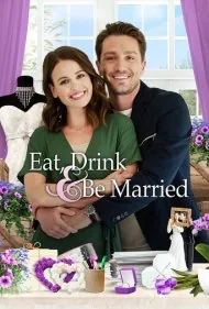 بخور، بنوش و ازدواج کن (Eat, Drink and Be Married)