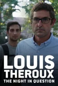 لوئی ترو: شب مورد بحث (Louis Theroux: The Night in Question)