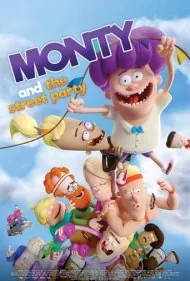 مونتی و جشن محله (Monty and the Street Party)