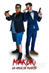 ماکوکی: عشقی تا پای مرگ (Makoki Un Amor de Muerte)