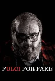 فولچی برای جعل (Fulci for Fake)