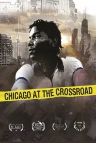 شیکاگو در تقاطع (Chicago at the Crossroad)