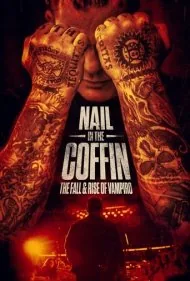 میخی بر تابوت: سقوط و صعود وامپیرو (Nail in the Coffin: The Fall and Rise of Vampiro)
