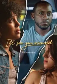 این اطراف می‌بینمت (I’ll See You Around)