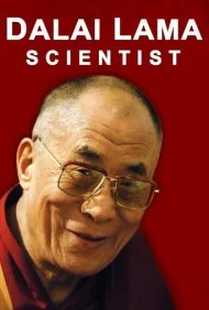 دالایی لاما: دانشمند (The Dalai Lama: Scientist)