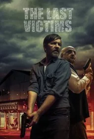 آخرین قربانیان (The Last Victims)