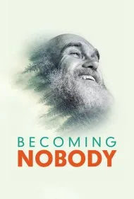 هیچ‌کس شدن (Becoming Nobody)