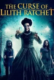 نفرین لیلیت راچت (The Curse of Lilith Ratchet)
