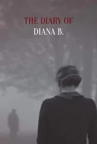 دفترچه خاطرات دیانا بی. (The Diary of Diana B.)