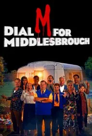 تلفن را به نشانه مرگ برای میدلزبورو بگیر (Dial M for Middlesbrough)