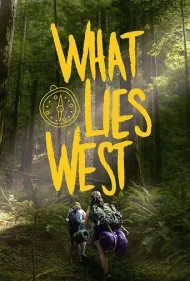 آنچه در غرب نهفته است (What Lies West)