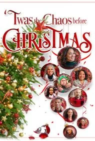 آشوب پیش از کریسمس (Twas the Chaos Before Christmas)