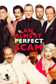 یک کلاهبرداری تقریباً بی‌نقص (An Almost Perfect Scam)