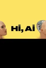 سلام هوش مصنوعی (Hi, A.I.)