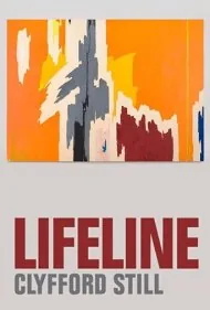 خط زندگی: کلیفورد استیل (Lifeline: Clyfford Still)