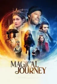 یک سفر جادویی (A Magical Journey)