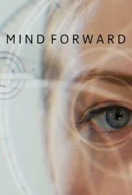 ذهن رو به جلو (Mind Forward)