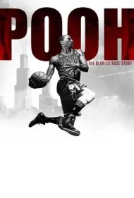 پو: داستان دریک رز (Pooh: The Derrick Rose Story)