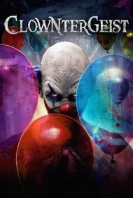 دلقک خبیث (Clowntergeist)