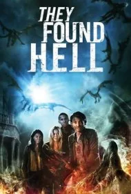 آنها جهنم را یافتند (They Found Hell)