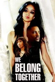 ما با هم متحد هستیم (We Belong Together)