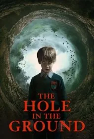سوراخی در زمین (The Hole in the Ground)