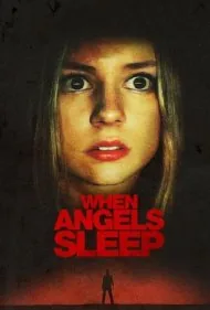 وقتی فرشتگان خوابن (When the Angels Sleep)