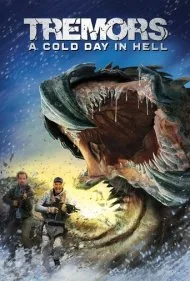 لرزش‌ها: روزی سرد در جهنم (Tremors: A Cold Day in Hell)