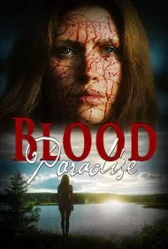 بهشت خون (Blood Paradise)