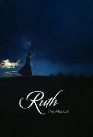 روت: موزیکال (Ruth the Musical)
