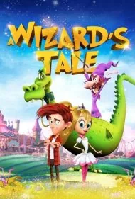 افسانه جادوگر: بد اخلاق وارد میشود (A Wizard's Tale)
