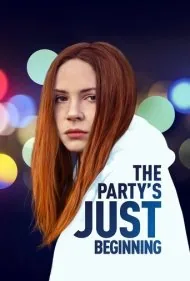 مهمانی تازه شروع شده است (The Party's Just Beginning)
