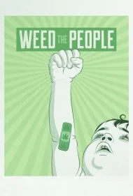 علف برای مردم (Weed the People)