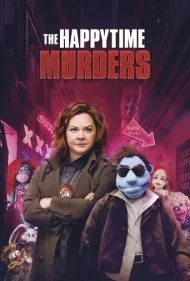 قتل در ساعت خوش (The Happytime Murders)