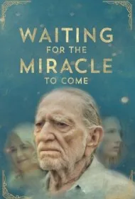 منتظر معجزه هستیم (Waiting for the Miracle to Come)